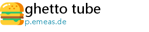 ghetto tube