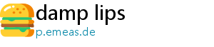 damp lips