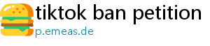 tiktok ban petition